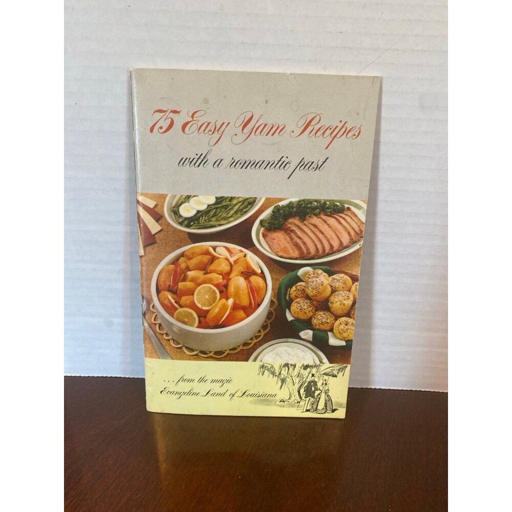 Vintage "75 Easy Yam Recipes with a Romantic Past” Booklet Paperback